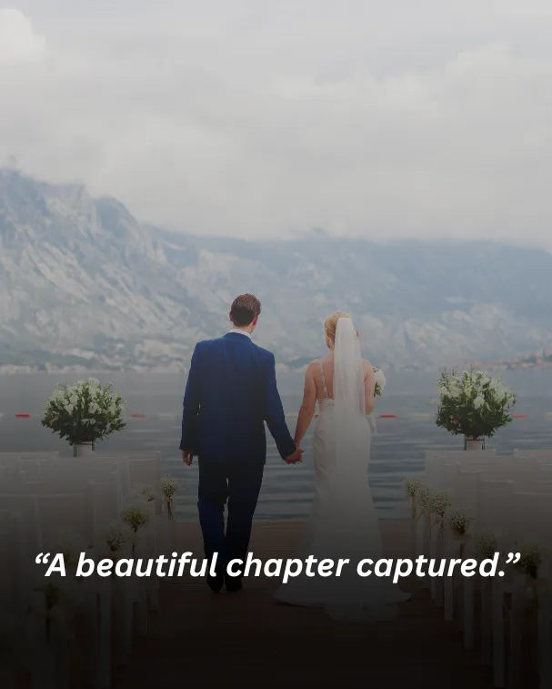 “A beautiful chapter captured.”