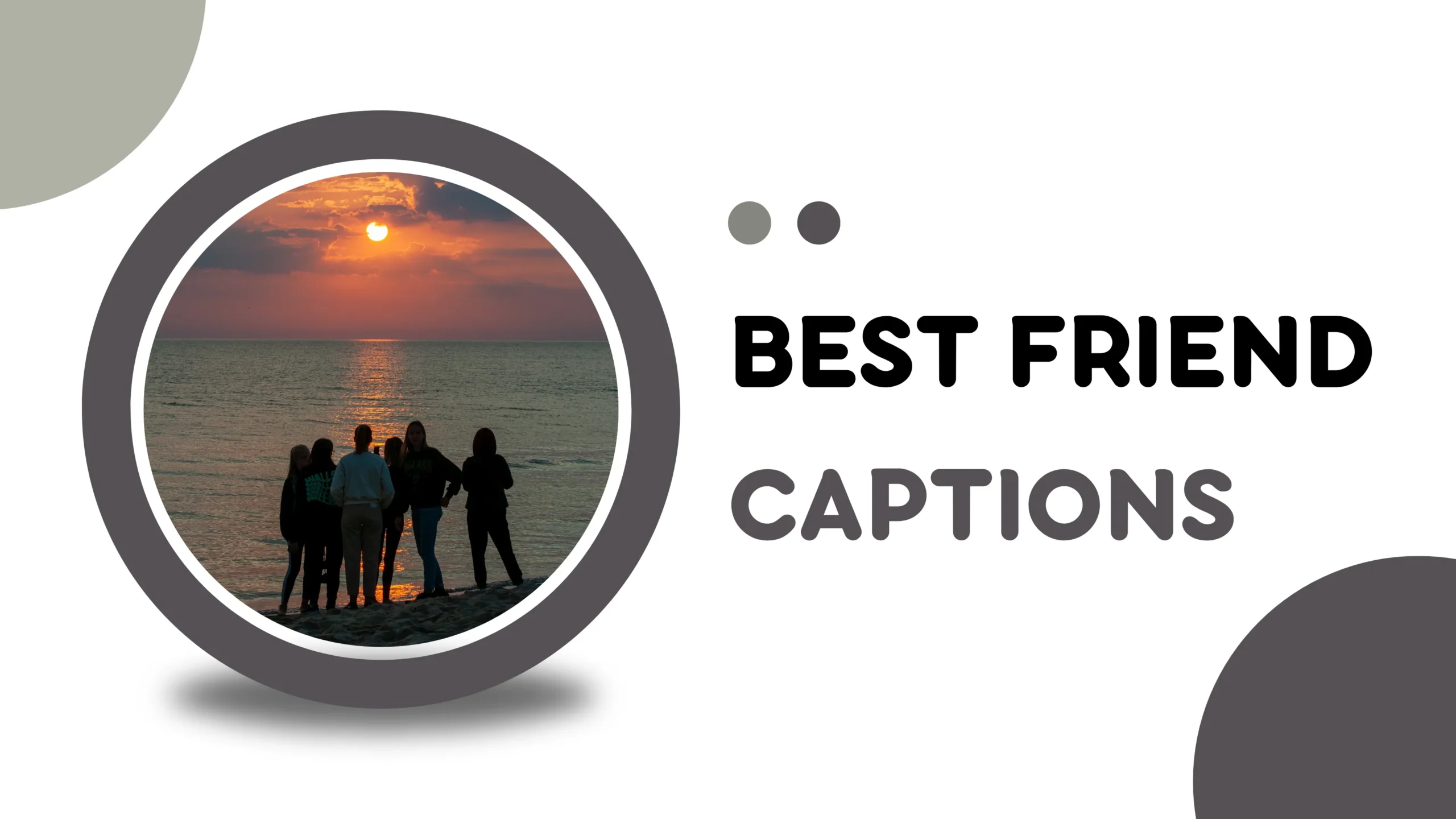 Best Friend Captions That Celebrate Your Bond