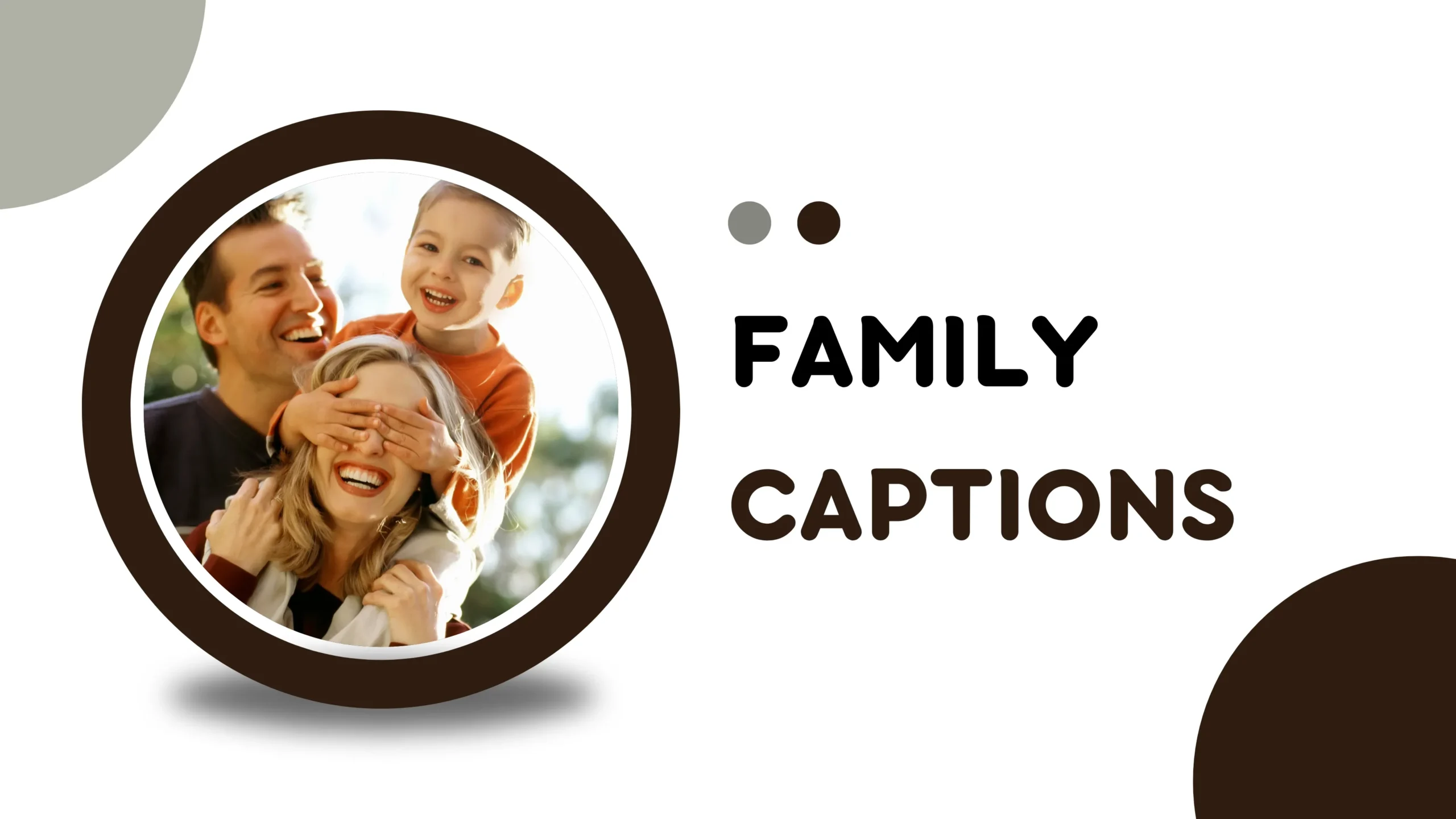 Heartfelt Family Captions to Celebrate Every Moment