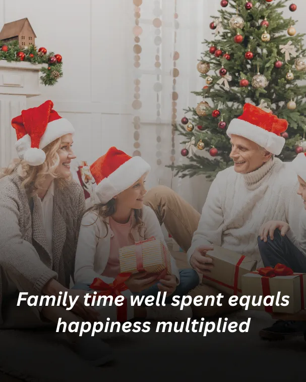 Family time well spent equals happiness multiplied