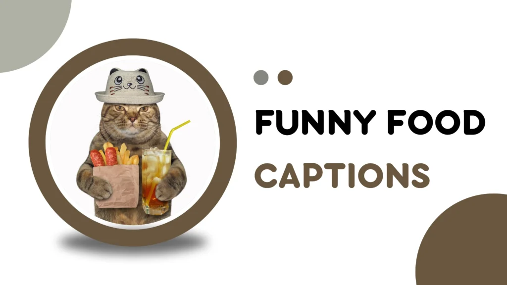 Funny Food Captions