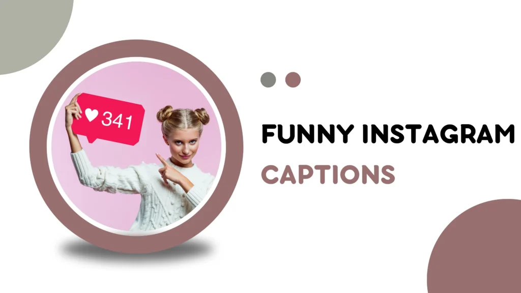 Funny Instagram Captions