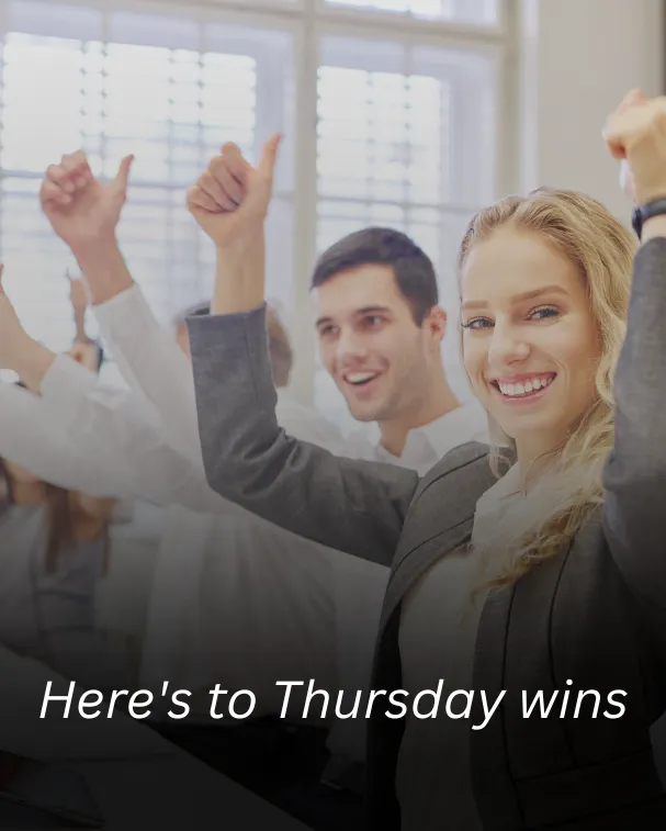 Here's to Thursday wins