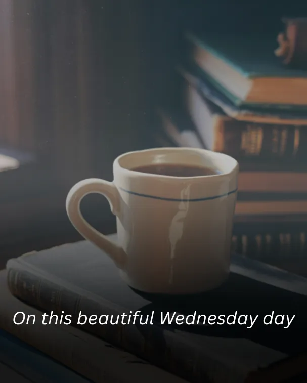 On this beautiful Wednesday day