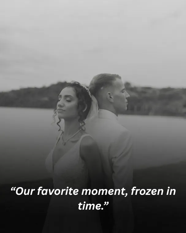 “Our favorite moment, frozen in time.”