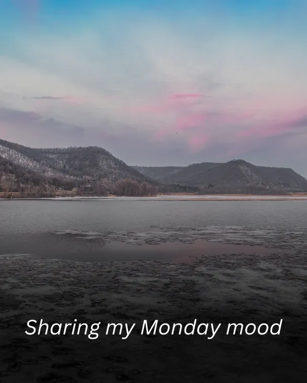 Sharing my Monday mood