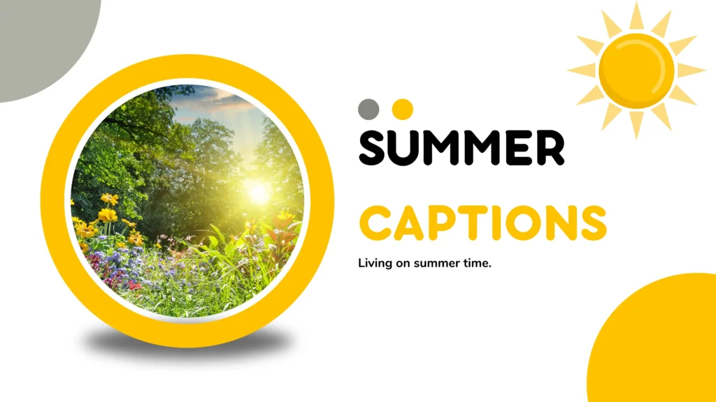 Summer Captions