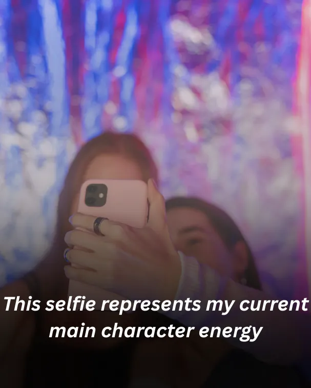 This selfie represents my current main character energy