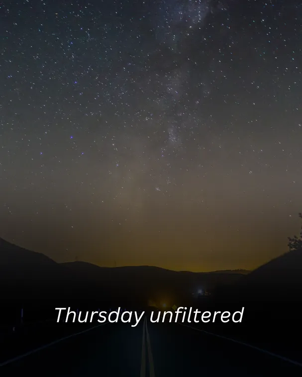 Thursday unfiltered 