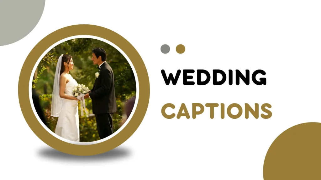 Wedding Captions