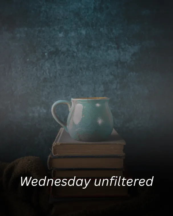 Wednesday unfiltered 