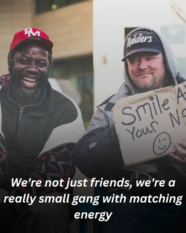 We're not just friends, we're a really small gang with matching energy