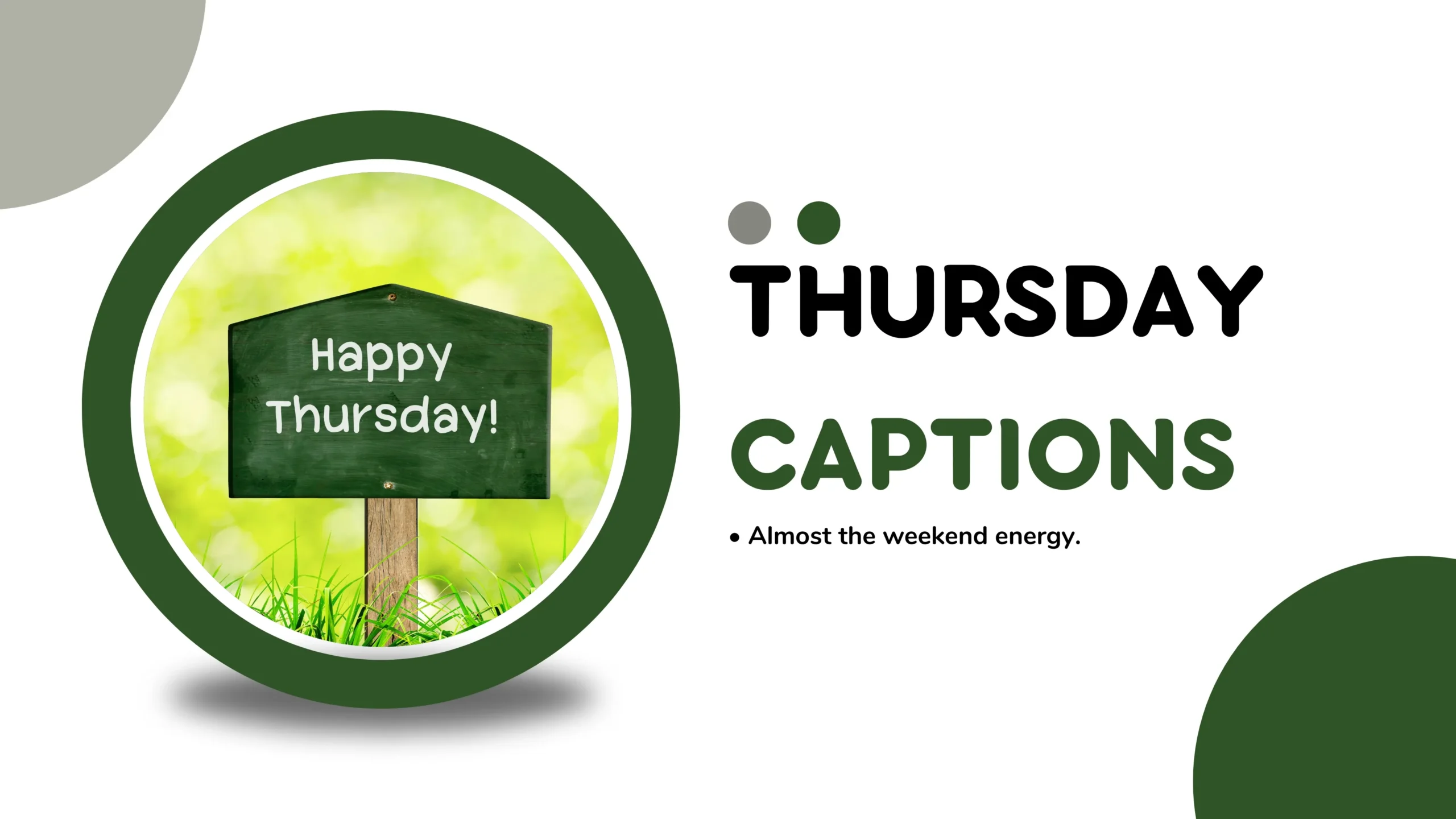 Thursday Captions That Make Your Posts Pop