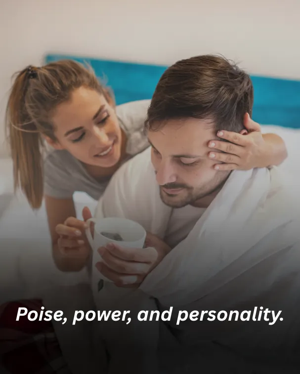 Poise, power, and personality.