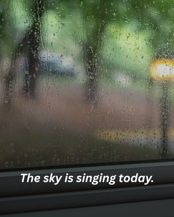 The sky is singing today.