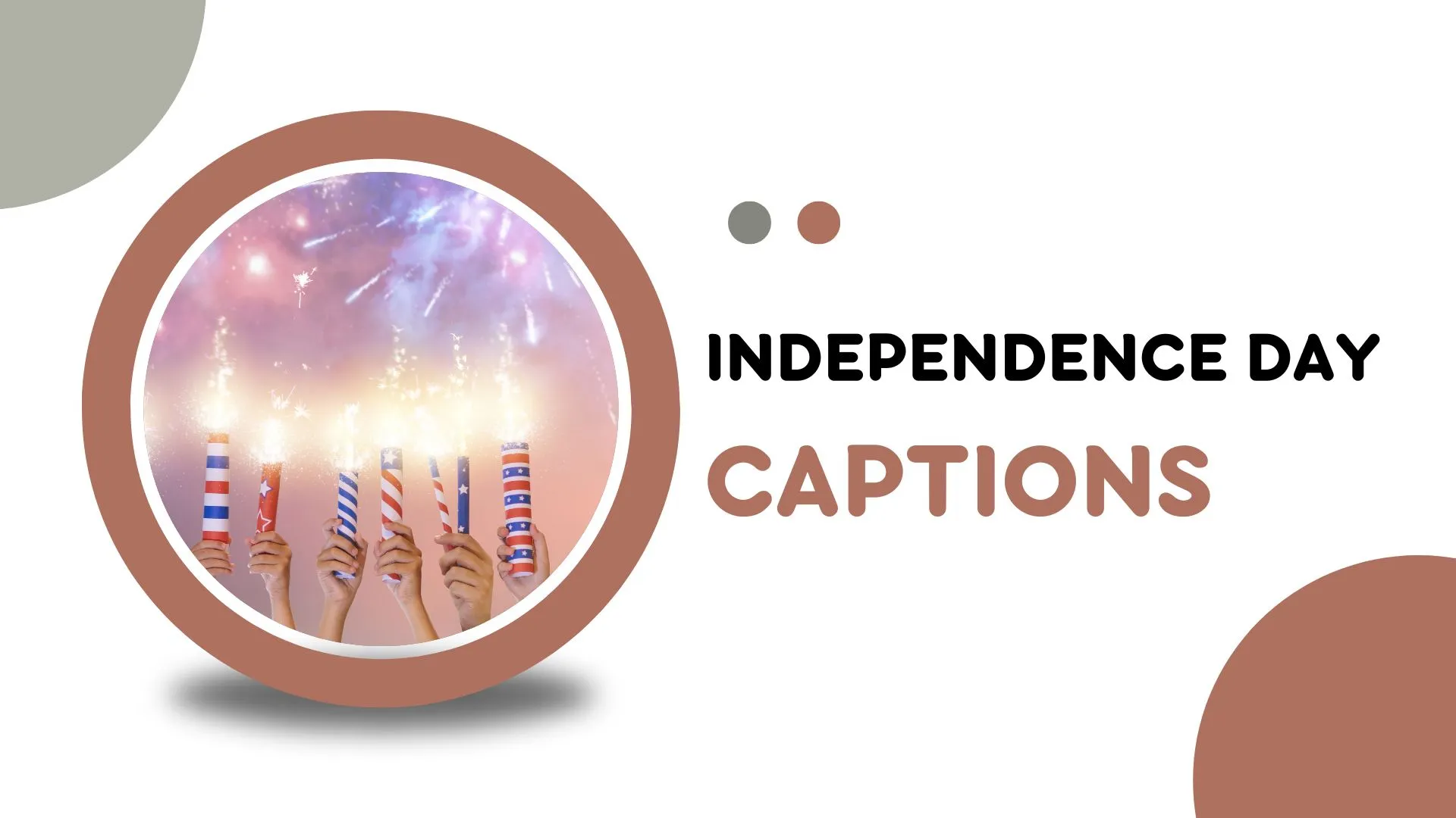 independence day caption