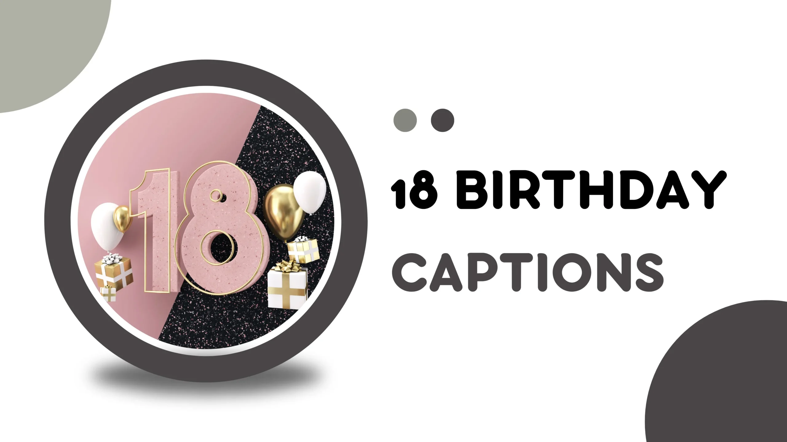 18th Birthday Captions