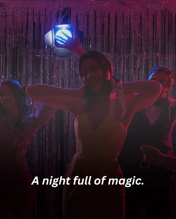 A night full of magic.
