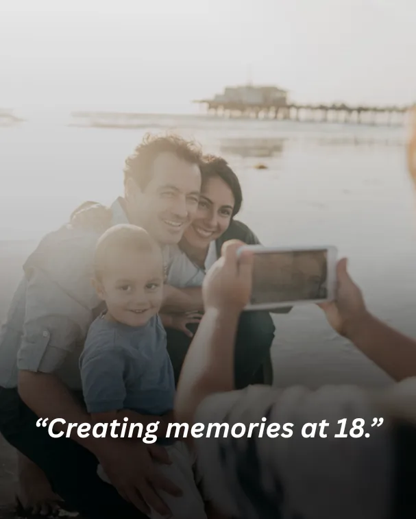 Creating memories at 18.