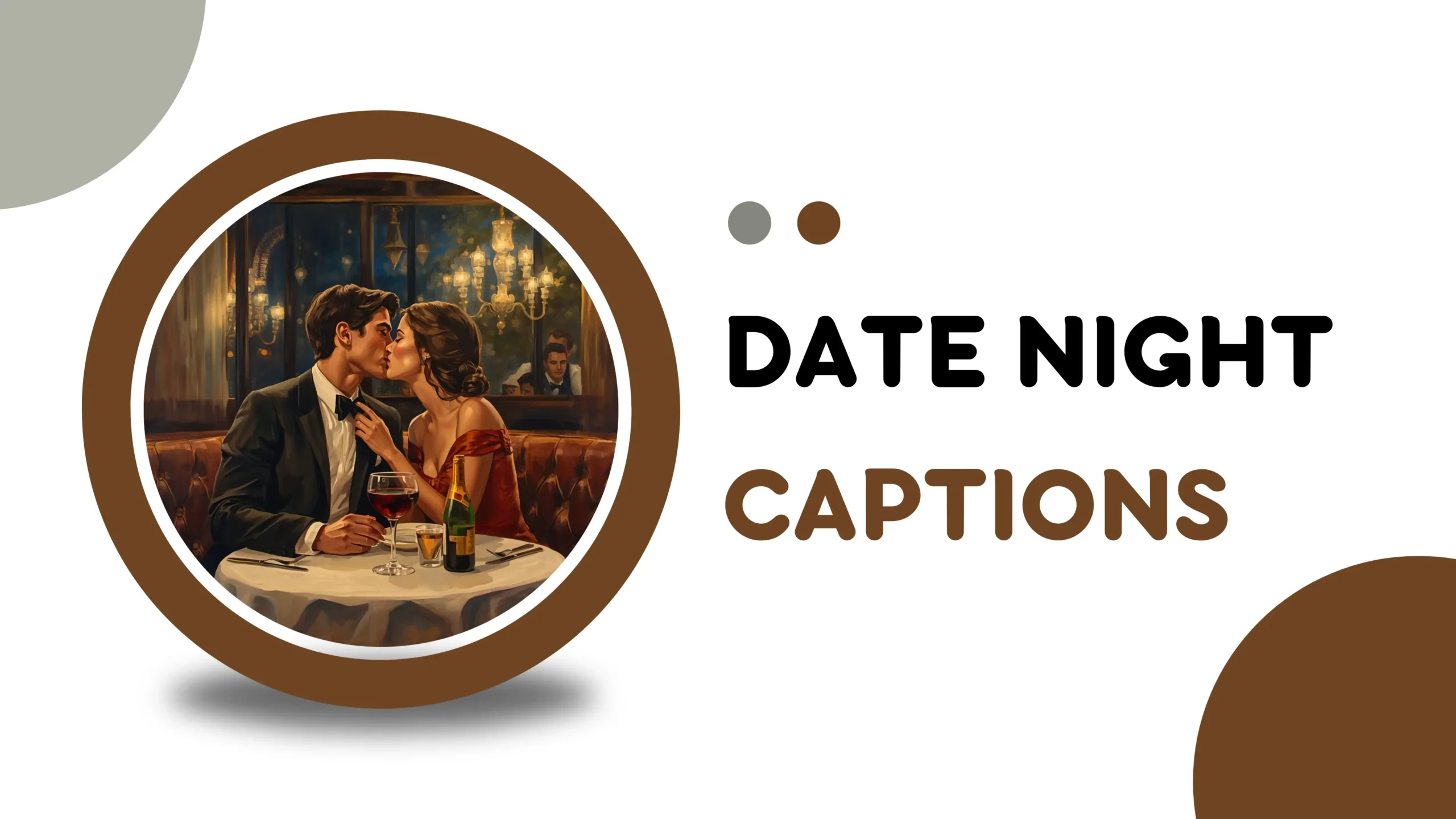 Date Night Captions