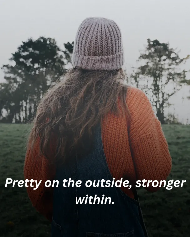 Pretty on the outside, stronger within.