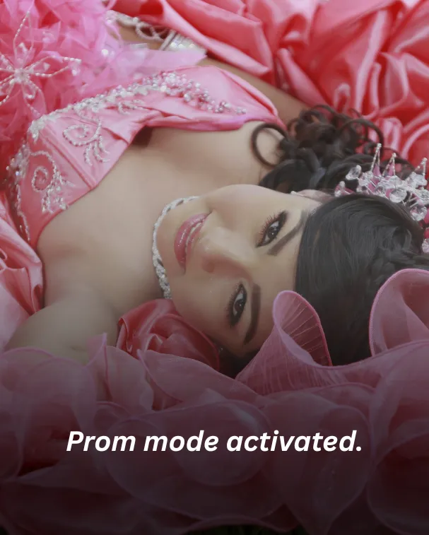 Prom mode activated.
