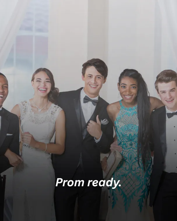 Prom ready.
