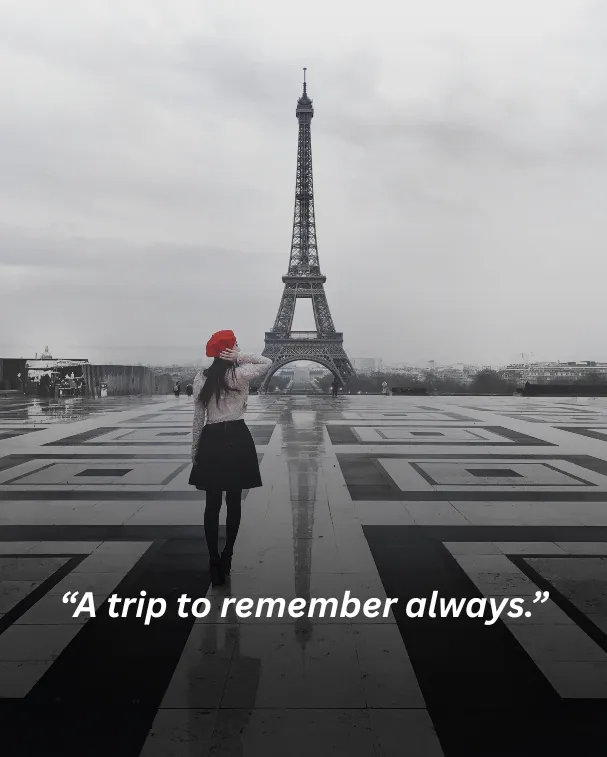 A trip to remember always.