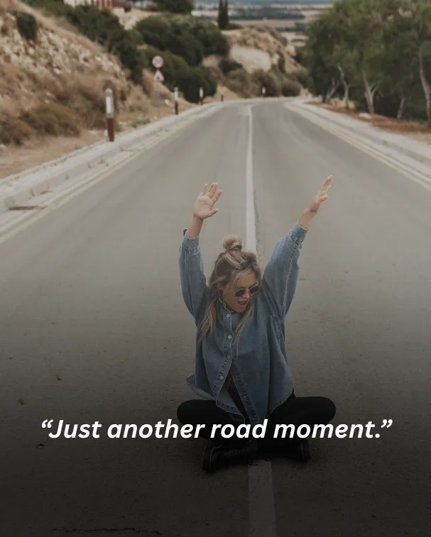 Just another road moment.