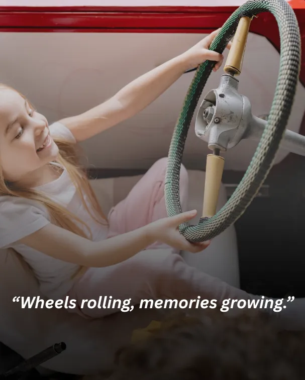 Wheels rolling, memories growing.