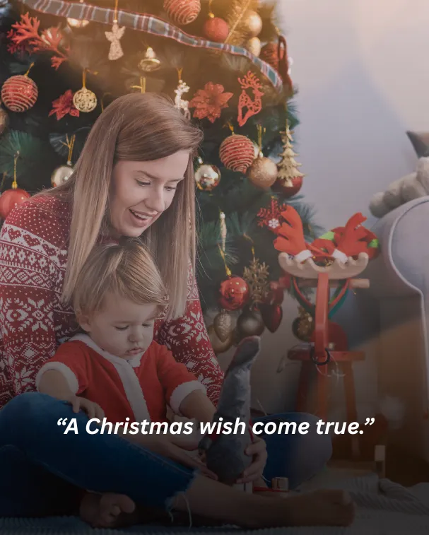A Christmas wish come true.