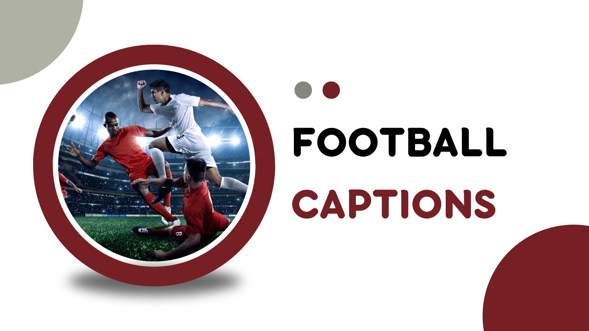 Football Captions