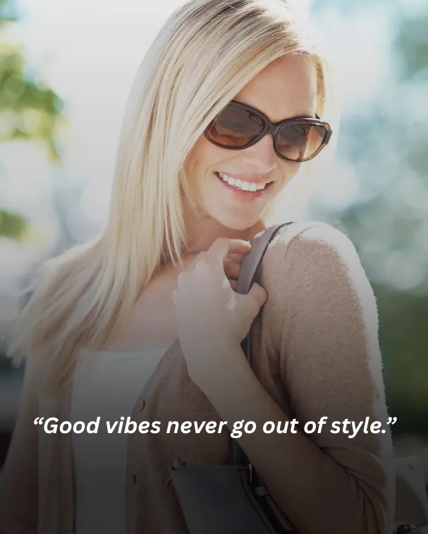 Good vibes never go out of style.