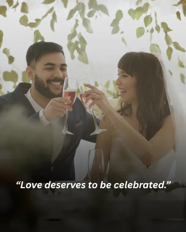 Love deserves to be celebrated.