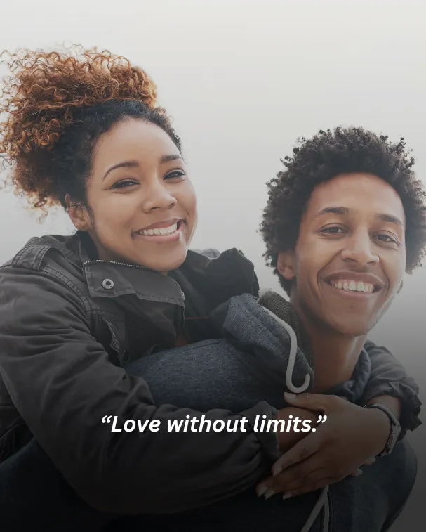 Love without limits.