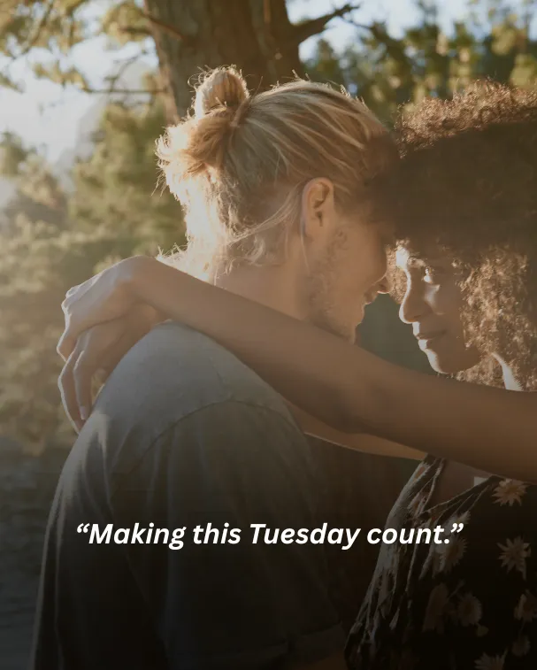 Making this Tuesday count.