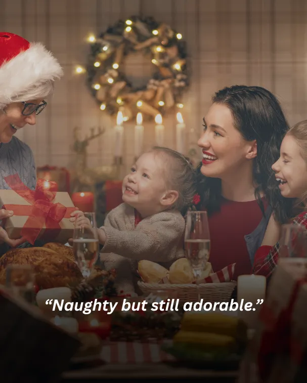 Naughty but still adorable.