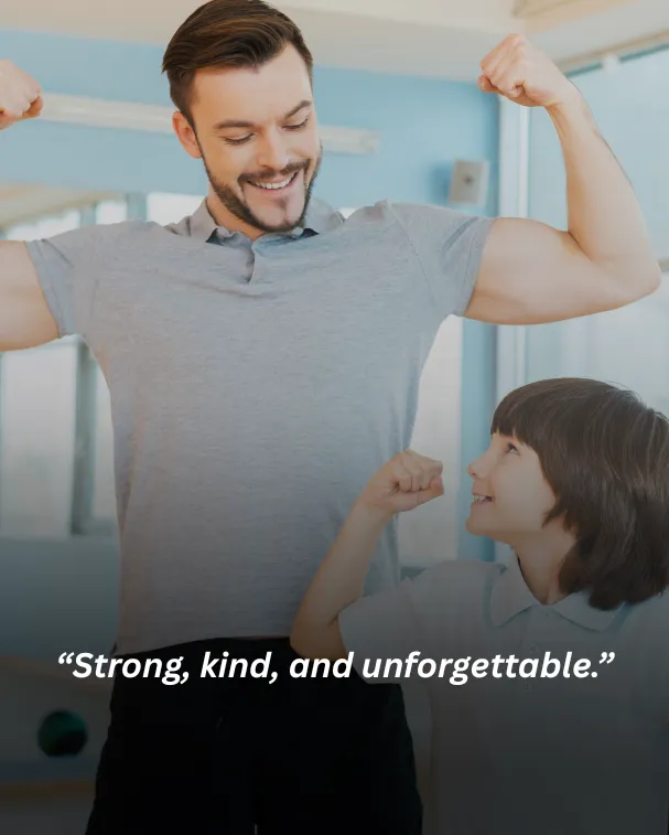 Strong, kind, and unforgettable.