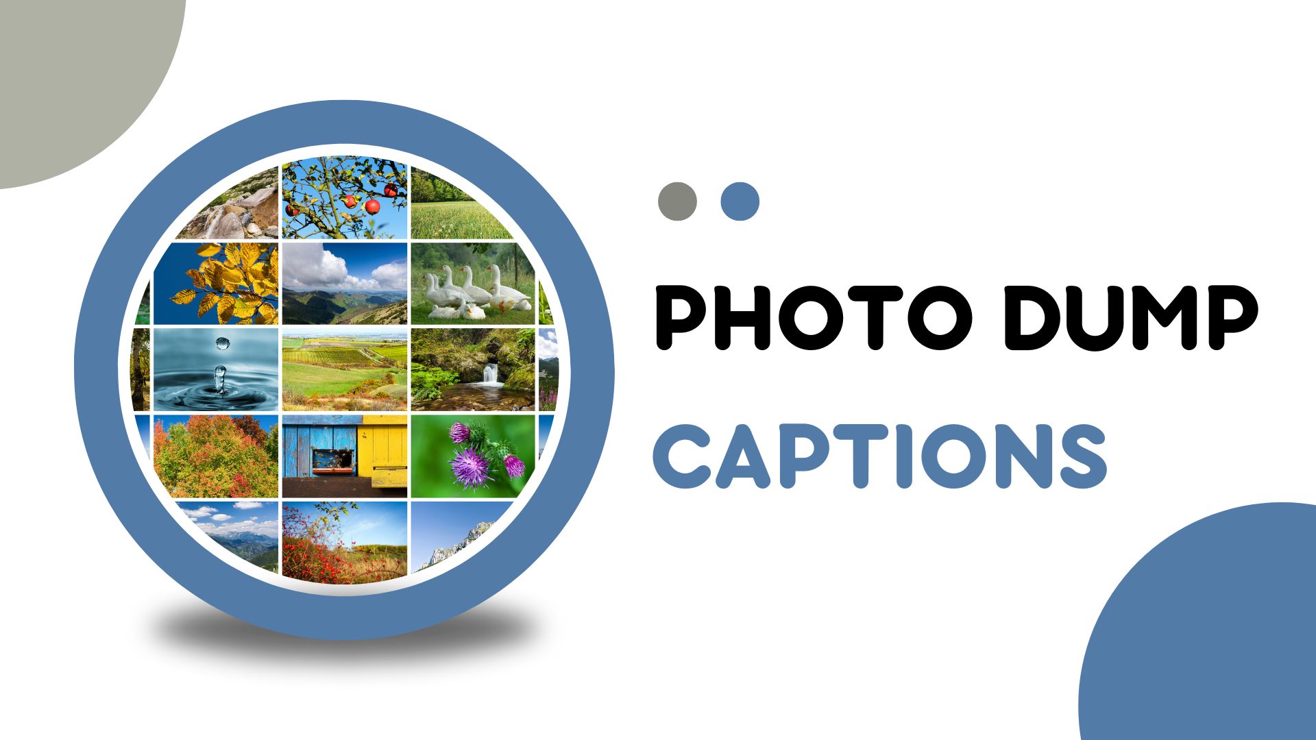 photo dump captions