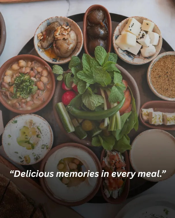 Delicious memories in every meal.