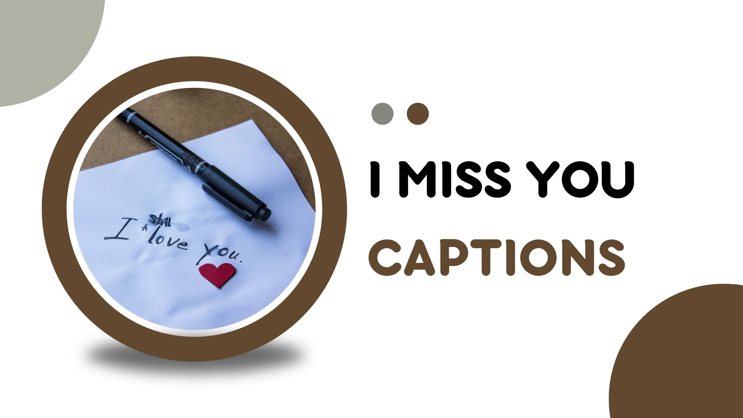 I Miss You Captions for Instagram to Express Your Heart