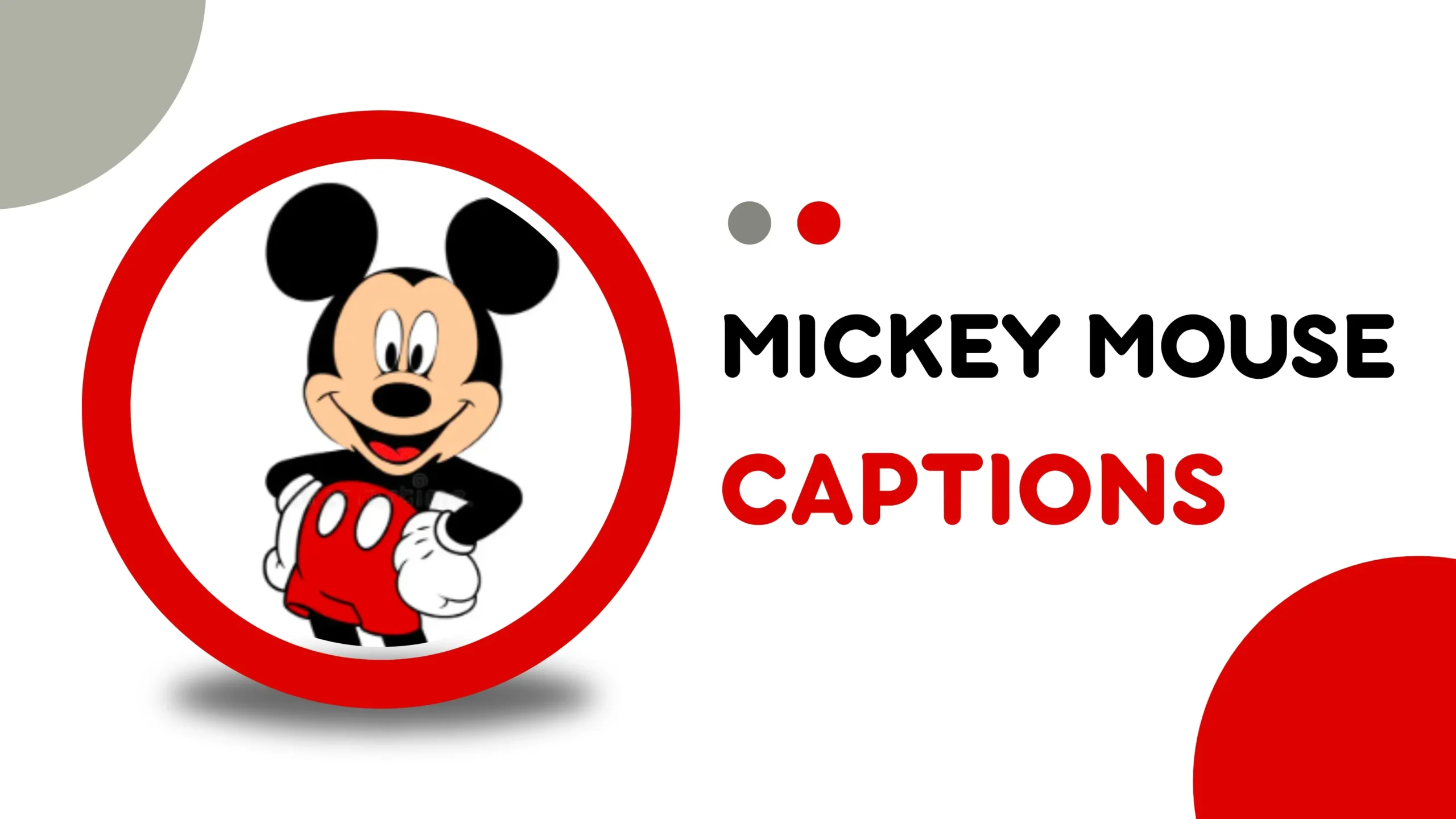 Mickey Mouse Captions for Instagram That Add a Touch of Disney Magic