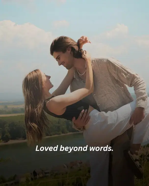 Loved beyond words.